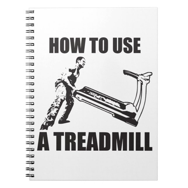 Cuaderno Humor De Taller - Cómo Usar Un Molino De Treadmill (Frente)