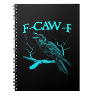 Cuaderno Humor Divertido de Cuervo F-Caw-F Gótico