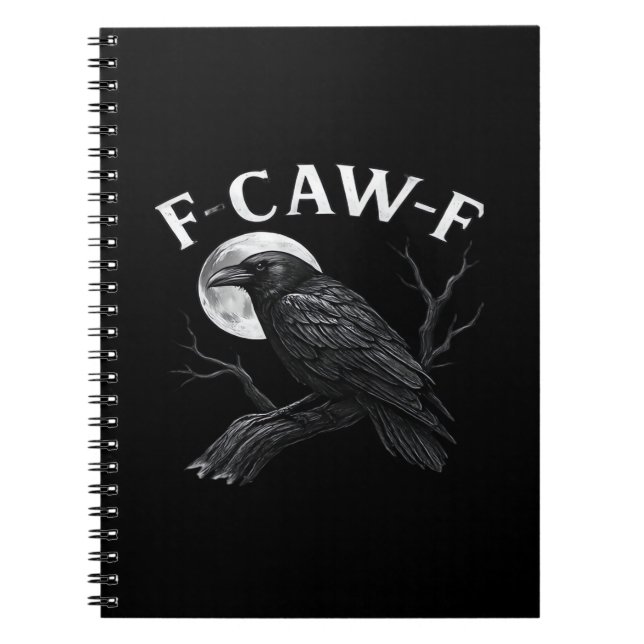 Cuaderno Humor divertido de cuervo gótico F-Caw-F (Frente)