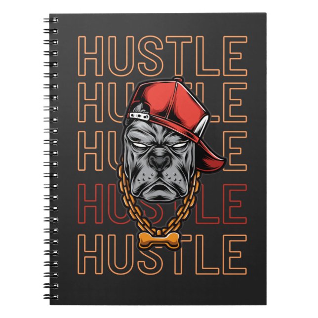 Cuaderno Hustle, Hustle, Hustle, Hustle (Frente)