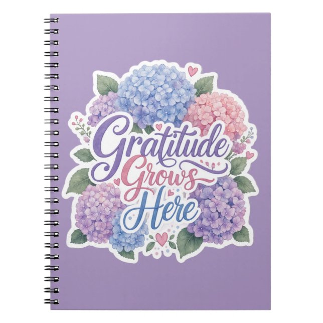 Cuaderno Hydrangea : La gratitud crece aquí (Frente)