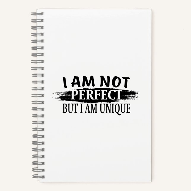 Cuaderno I am not perfect, but I am unique (Anverso)