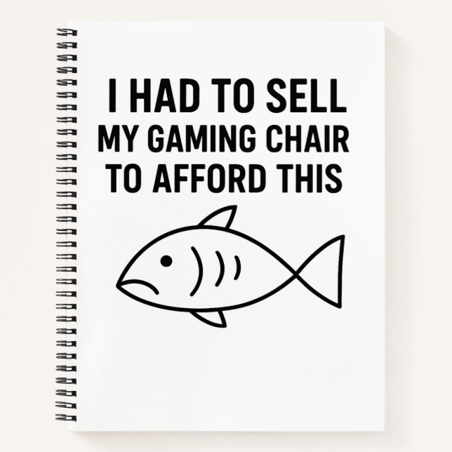 Cuaderno I HAD TO SELL MY GAMING CHAIR - Notebook (Anverso)