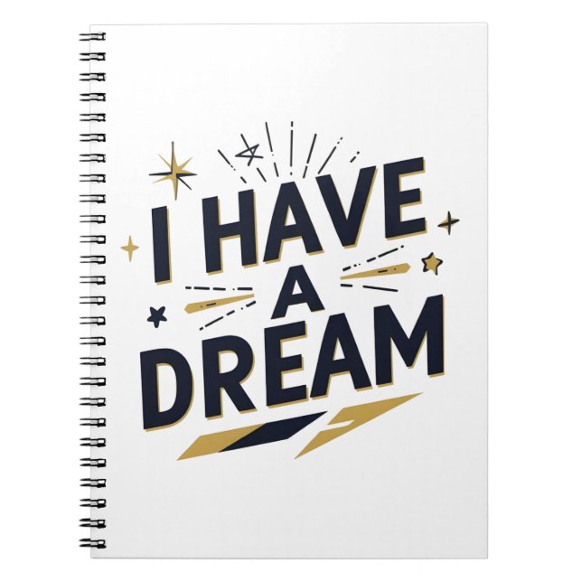 Cuaderno I Have a Dream Inspirational Typography Design (Frente)