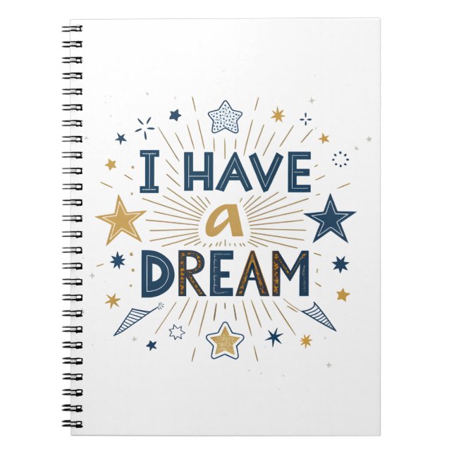 Cuaderno I Have a Dream Starburst Typography Art (Frente)