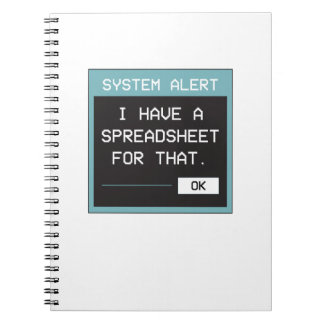 Cuaderno I Have a Spreadsheet for That Funny Office