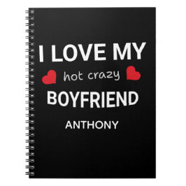 Cuaderno I love my boyfriend - Custom name Valentine Gift