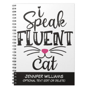 Cuaderno I speak fluent cat humorous