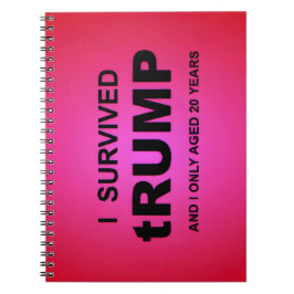 Cuaderno I Survived tRUMP Spiral Photo Notebook