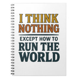 Cuaderno I think Nothing - Rule the world
