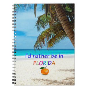 Cuaderno I'd Rather Be in Florida