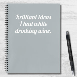 Cuaderno Ideas Brillantes Divertidas Beber Vino Cita