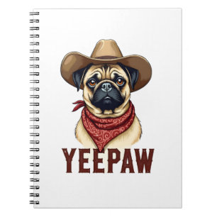 Cuaderno Ilustración de perro occidental YeePaw Pug vaquero