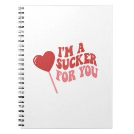 Cuaderno I'm A Sucker For You | Funny Retro Valentine's