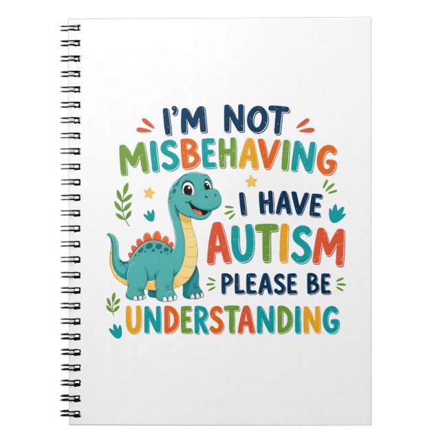 Cuaderno I'm not misbehaving I have autism (Frente)