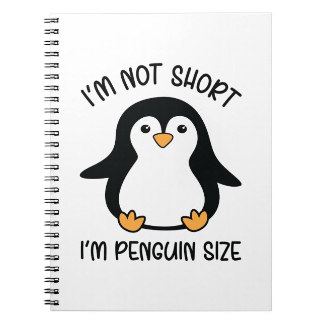 Cuaderno  I'm Penguin Size, Short Girl Appreciation Day (Frente)