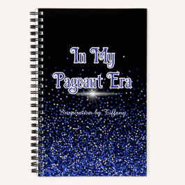 Cuaderno In My Pageant Era | Custom Journal Royal Glitter