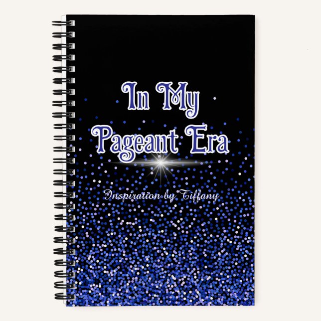 Cuaderno In My Pageant Era | Custom Journal Royal Glitter (Anverso)