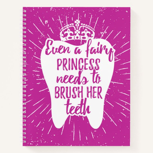 Cuaderno Incluso Una Princesa De Hadas Necesita Cepillarse  (Anverso)