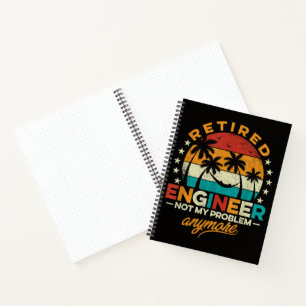 Cuaderno Ingeniero Jubilado Ya No Es Mi Problema