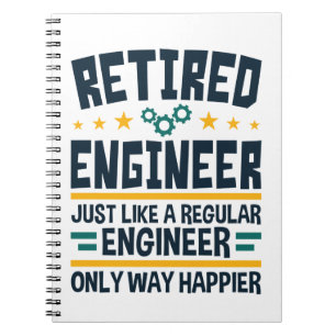Cuaderno Ingeniero retirado ingeniero jubilado Happier