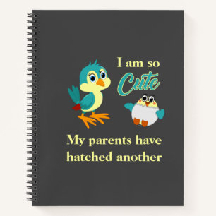 Cuaderno Invitación de pájaro bebé Chiste hermano gracioso