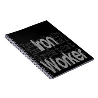 Cuaderno Iron Worker Extraordinaire