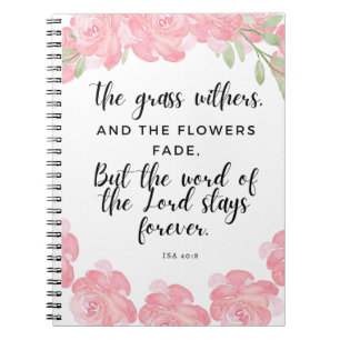 Cuaderno Isa 40:8   Diario de guiones   Diseño floral rosa