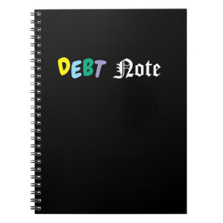 Cuaderno It is Debt Note. Not Death Note