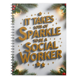 Cuaderno It Takes Lots of Sparkle to Be a Social Worker 