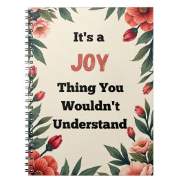 Cuaderno It's a Joy Thing You Wouldn't Understand