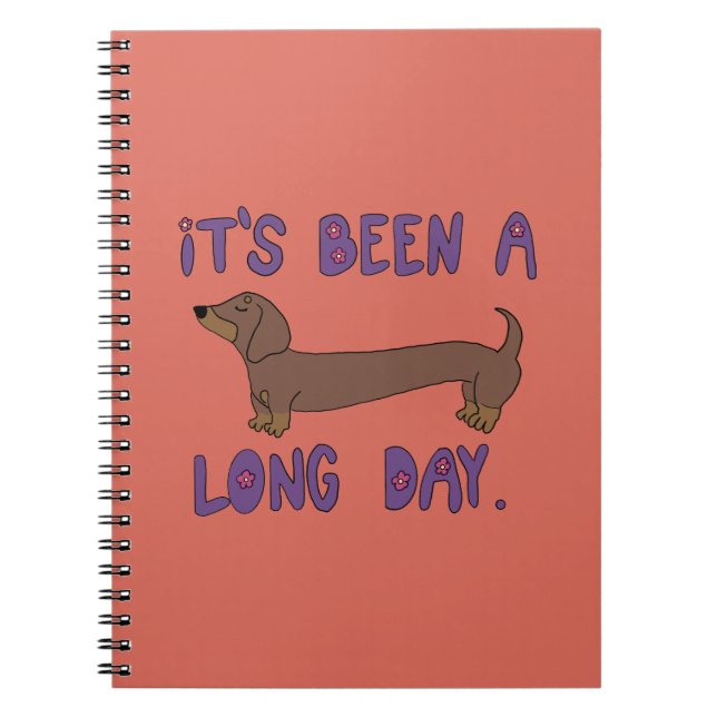 CUADERNO IT'S BEEN A LONG DAY DACHSHUND NOTEBOOK  (Frente)
