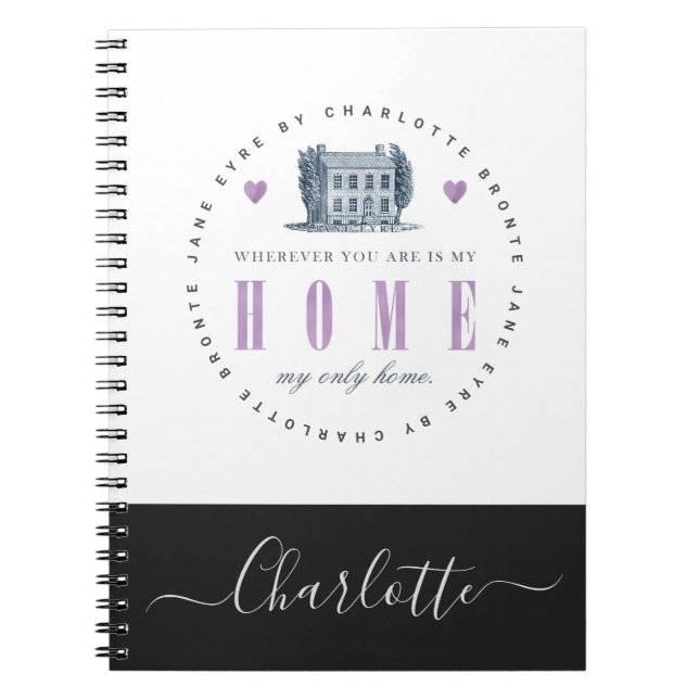 Cuaderno Jane Eyre - Mi Única Casa - Añadir Tu Nombre (Frente)