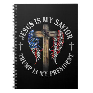Cuaderno Jesús Es Mi Salvador Trump Es Mi Presidente 2024 E