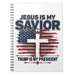 Cuaderno Jesús es mi salvador Trump es mi presidente gracio