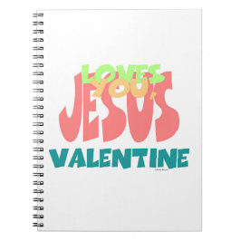 CUADERNO JESÚS TE AMA, VALENTINE