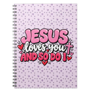 Cuaderno Jesús te ama y yo también