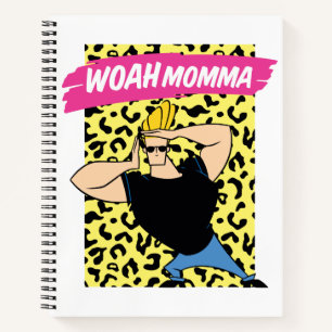 Cuaderno Johnny Bravo - Woah Momma