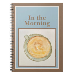 Cuaderno Journal: In the Morning — Psalm 5:3-4