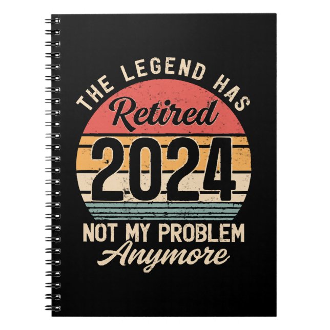 Cuaderno Jubilado 2024 No Es Mi Problema Ya (Frente)