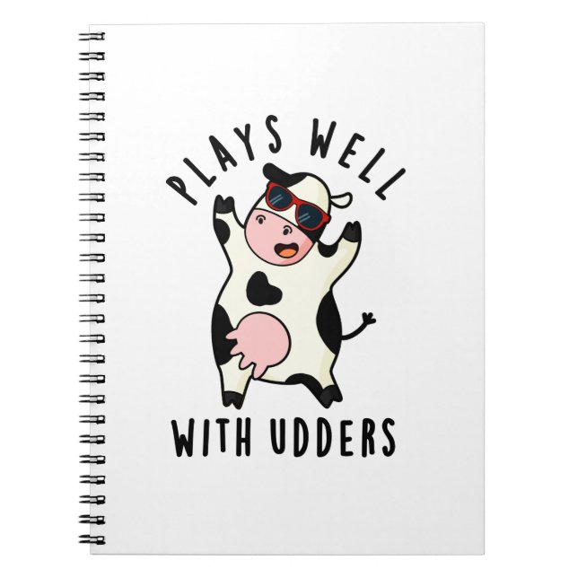 Cuaderno Juega Bien Con Udders Divertido Cow Pun (Frente)