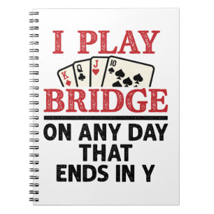 Cuaderno Juego el puente en cualquier día que termine en Y
