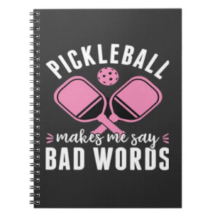Cuaderno Jugador de Pickleball Pickleball Me Hace Decir Mal