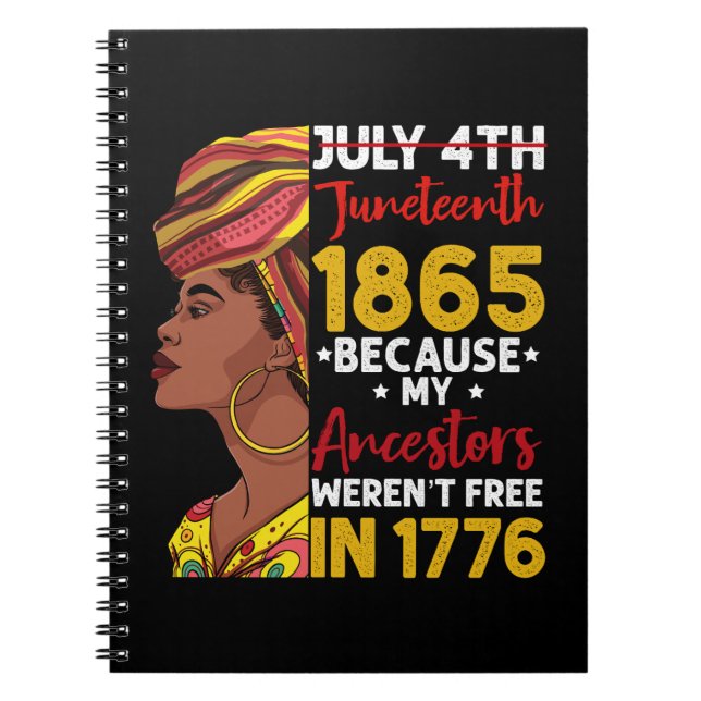 Cuaderno Juneteenth Porque Mis Antepasados No Eran Libres 1 (Frente)