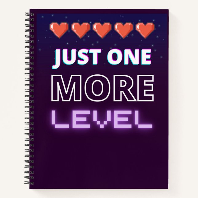Cuaderno just one more level (Anverso)