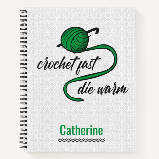 Cuaderno Kelly Green Crochet Fast, Morir Warm Notebook (Anverso)