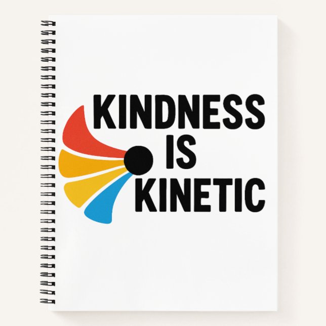 Cuaderno Kindness is Kinetic (Anverso)