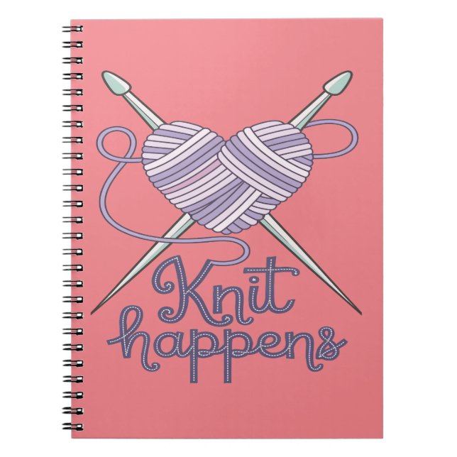 Cuaderno Knit Happens Funny Knitting Yarn Lover Design (Frente)