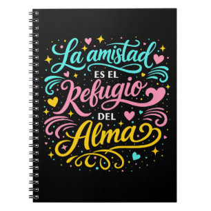 Cuaderno La amistad es el refugio del alma