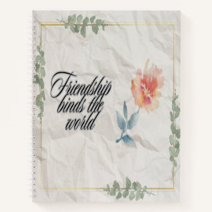 Cuaderno La amistad une al mundo